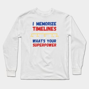 Superhero Timeline Memorization Long Sleeve T-Shirt